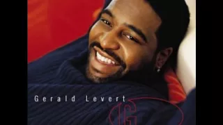 Gerald Levert - Mr. Too Damn Good