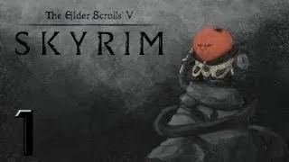 Путешествие TES: Skyrim: #1 Начало