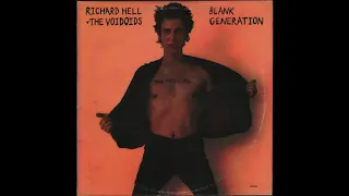 Richard Hell & The Voidoids - Blank Generation (Blank Generation, 1977) vinyl LP