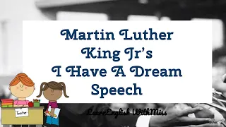 Martin Luther King Junior's I Have a Dream Speech | MLK DAY LESSON VIDEO