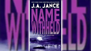 Name Withheld (J.P. Beaumont #13) by J.A. Jance | Audiobooks Full Length