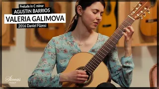 Valeria Galimova plays Prelude in C minor by Agustin Barrios on a 2016 Daniel Füzesi