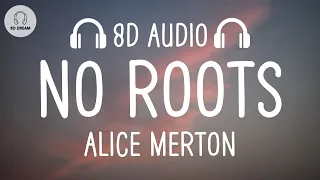 Alice Merton - No Roots (8D AUDIO)