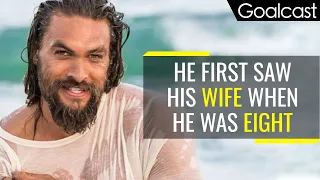 Jason Momoa: An Epic Love Story | Inspiring Life Story | Goalcast