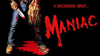 A DISCUSSION ABOUT MANIAC