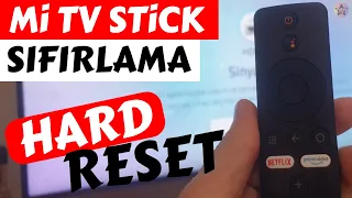 How to Factory Reset Xiaomi Mi TV Stick?