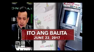 UNTV: Ito Ang Balita (June 22, 2017)