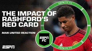 They’ll use Marcus Rashford’s red card as an excuse! – Craig Burley | ESPN FC