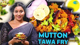 Mutton Tawa Fry | Mutton Fry  | மட்டன் வறுவல் | Dining Table | Ep 445 | Saregama TV Shows Tamil