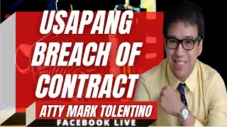 USAPANG BREACH OF CONTRACT -LEGAL MINDS  KUYA MARK TOLENTINO