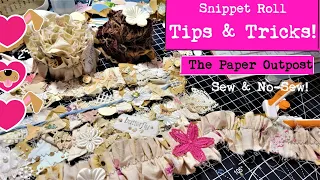 SNIPPET ROLL Tips & Tricks! Fun For Junk Journals! Sew & No-Sew Tutorial! The Paper Outpost ! :)