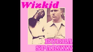 Wizkid True Love mix with Bubba Sparxxx