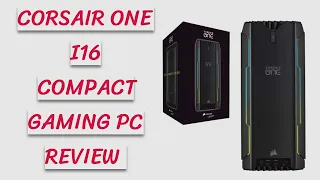 CORSAIR ONE i160 Compact Gaming PC Review 2021