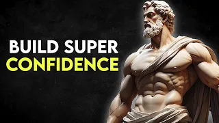 5 Stoic Principles to Build SELF-CONFIDENCE |STOICISM|