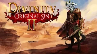 Let's Play Divinity Original Sin 2 (Classic Difficulty) with Sotek Episode 11