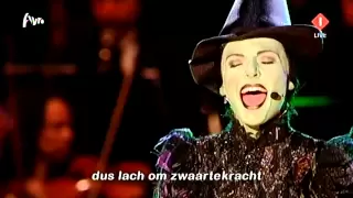 Willemijn Verkaik - Wicked - Defying Gravity / Ik Lach Om Zwaartekracht