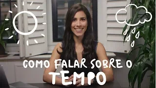 How to talk about the WEATHER in Portuguese | Speaking Brazilian