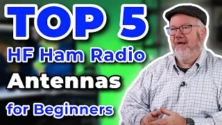 Top 5 HF Ham Radio Antennas for Beginners