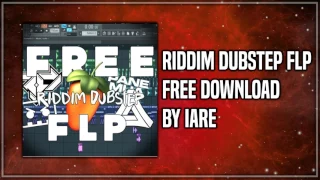 Dubstep Riddem FLP Template + Samples by iaRe [FREE DOWNLOAD]