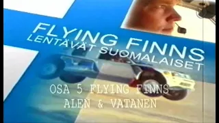 Flying Finns - Markku Alen & Ari Vatanen