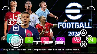 eFootball PES 2024 PPSSPP Patch Europa Team & Liga Arab Camera Ps5 Android Best Graphics