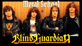 Metal School - Blind Guardian