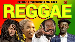 REGGAE MIX 2023,REGGAE CULTURE LOVERS ROCK,QUEEN IFRICA,BERES HAMMOND,TARUS RILEY DJ JASON