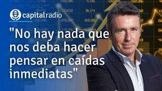 Consultorio Alberto Iturralde | "No hay nada que deba hacer pensar en caídas inmediatas"