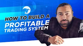 How To Build A Profitable Trading System