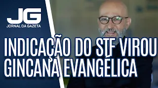 Josias de Souza / Indicação para o STF virou gincana evangélica