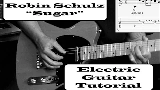 "SUGAR" ROBIN SCHULZ (Feat. Francesco Yates) - GUITAR TUTORIAL