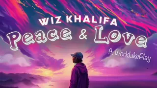 Wiz Khalifa - Peace and Love Remix ft. Drama King