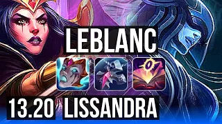 LEBLANC vs LISSANDRA (MID) | Quadra, 68% winrate, 14/2/6, 6 solo kills | EUW Challenger | 13.20