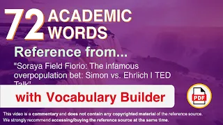 72 Academic Words Ref from "The infamous overpopulation bet: Simon vs. Ehrlich | TED Talk"