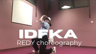IDFKA - COBRAH // REDY choreography