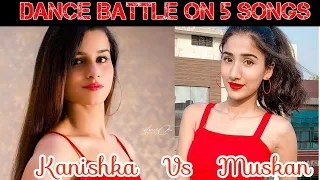 Kanishka talent hub Vs Muskan kalra •Dance battle on 5 song •part2 #dance #dancebattle