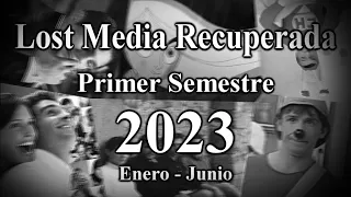 Lost media encontrada en 2023 - Primera Parte (Found Media in 2023)