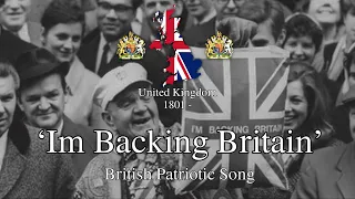 'I'm Backing Britain' - 60s British Patriotic Song