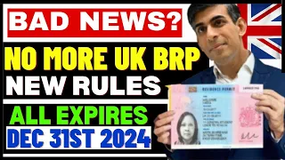No More Biometrics Residence Permit In The UK? Why All BRP's Expires On 31 December 2024: New Rules