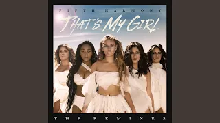 That's My Girl (Ryan Riback Remix)