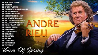 André Rieu - Voices Of Spring | André Rieu Greatest Hits 2023 | André Rieu The Best Violin Music