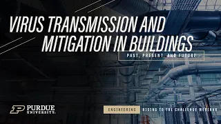 Webinar: Virus transmission and mitigation in buildings: Past, present and future