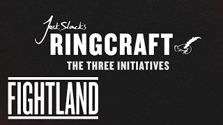 Jack Slack's Ringcraft: The Three Initiatives