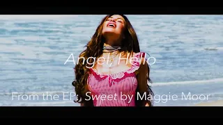 Maggie Moor - Angel, Hello (OFFICIAL MUSIC VIDEO)