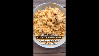 500 Calorie Meal Prep Buffalo Mac N Cheese