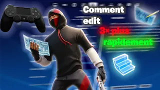 COMMENT EDIT 3× Plus RAPIDEMENT !