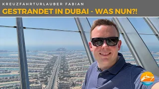 Mein Dubai-Debakel: Was passiert ist und wie es nun weitergeht!