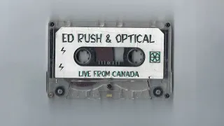 Ed Rush & Optical - Live From Canada (Side B)