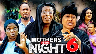 MOTHERS OF THE NIGHT Season 6 - ( NEW MOVIE) 2022 Latest Nigerian Nollywood New Movie