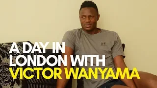 EXCLUSIVE: A Day in London with Victor Wanyama | Capital Sport